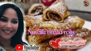 Nutella Bread Roll | WR Creations