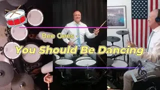 🎶 Drumming up a Storm to 'You Should be Dancing' by the Bee Gees! 🌪️🥁