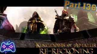 Kingdoms of Amalur: Re-Reckoning (Xbox Series X) (Xclusive Playthrough - Part 136) Siege Breaking
