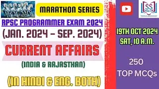 CURRENT AFFAIRS MARATHON SERIES | TOP 250 MCQ |  RPSC PROGRAMMER/ACP EXAM 2024