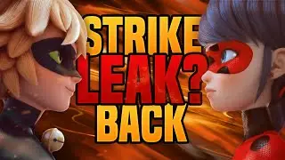 Strike Back Leak? (Miraculous Ladybug)