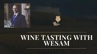 How an advanced sommelier tastes wine with Wesam Kawa