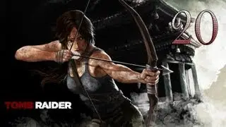 Прохождение Tomb Raider — 