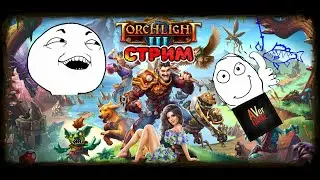 Torchlight III RPG