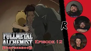 Fullmetal Alchemist: Brotherhood - Episode 12 | RENEGADES REACT "One Is All, All Is One"