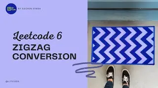 6. Zigzag Conversion - Litcode