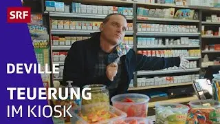 Teuerung im Kiosk | Satire | Deville | SRF