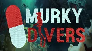 Don't Let Us Be Your Clean Up Crew - Murky Divers