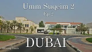 4K Umm Suqeim 2 Episode 2
