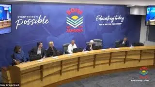 Boise Schools Board Meeting - May 13th, 2024