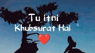 Tu itni Khubsurat hai💕💕🥰🥰❤️❤️//love status sort video clip ❤️❤️