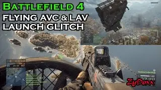 Battlefield 4 - flying AVC & LAV launch glitch