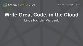 Write Great Code, in the Cloud - Linda Nichols, Microsoft