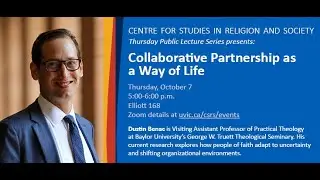 CSRS Thursday Lecture Series - Oct 7 Dustin Benac
