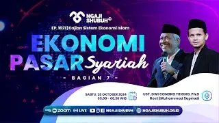EKONOMI PASAR SYARIAH, Bagian 7 ~ Kajian Sistem Ekonomi Islam