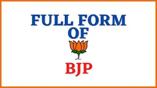 Full Form Of BJP || BJP का Full Form क्या है