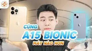 Cùng một con chip A15 Bionic, iPhone 13 Pro Max và iPhone 14 Plus máy giải trí 