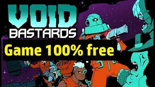 Download Void Bastards for Free on Epicgames till Aug 26th,2021