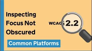 Inspecting WCAG 2.2: Focus Not Obscured