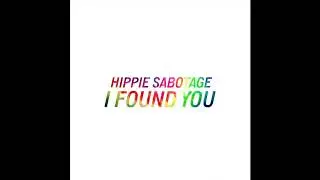 Hippie Sabotage - 
