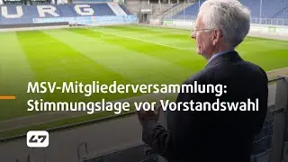 STUDIO 47 .live | MSV-MITGLIEDERVERSAMMLUNG: STIMMUNGSLAGE VOR VORSTANDSWAHL