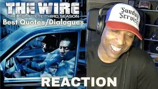 The Wire: Season 3 "Best Quotes/Dialogues" (REACTION)