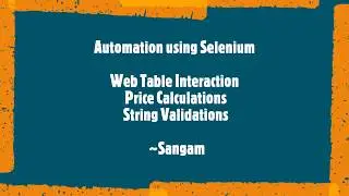 Selenium WebDriver | Web Table Interaction | Price Calculations | String Validations