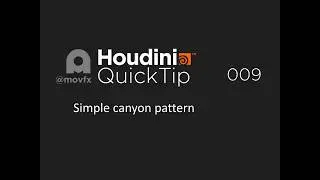 Houdini Quicktip 009 - Simple Canyon pattern