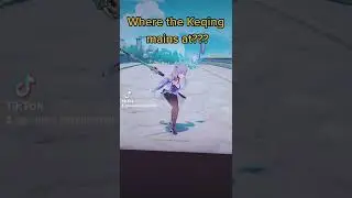 Where the Keqing mains at??? (Genshin Impact)