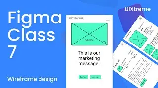 wireframe design figma in hindi | figma tutorial for beginners | Class 7