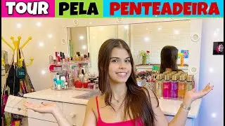 TOUR PELA MINHA PENTEADEIRA | NICOLE DUMER