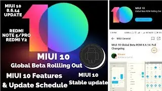 MIUI 10 8.6.14 Global Beta Update | MIUI 10 Stable Update Schedule | MIUI 10 Features
