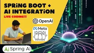 Spring Boot Coding with Spring AI - AI Models - GenAI - OpenAI - Llama!!!