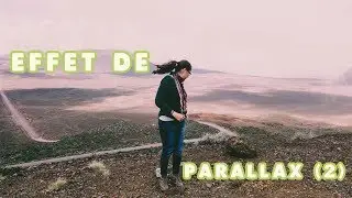 Effet de parallax sur une photo / Test 2 | SaGa