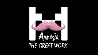 Amnesia: The Dark Descent | Custom Story: The Great Work | MARKIPLIER PLAYTHROUGH