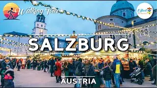 [4K]🇦🇹Walking tour of Salzburg, Austria
