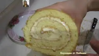 Бисквитный рулет - просто и очень вкусно