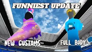 The NEW Full Body Avatar VRFS Update Is HILARIOUS! (new customs)