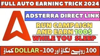 Get 6000 Clicks Adsterra Traffic Arbitrage Trick 2024 | Adsterra Auto Earning While You Sleep