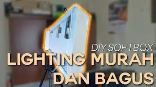 DIY Softbox | Cara Membuat Softbox Murah Untuk Lighting | Bahasa Indonesia