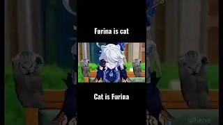 Furina as crying cat | Genshin Impact 4.5