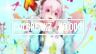 Nightcore - 40.000 (ColBreakz)