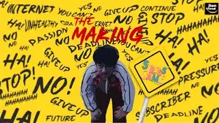 The Making: Stress Game | Jhan Trend