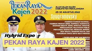 Hybrid Expo PEKAN RAYA KAJEN 2022