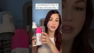Produits terminés : je rachète ou pas ? #1 🙅🏻‍♀️
