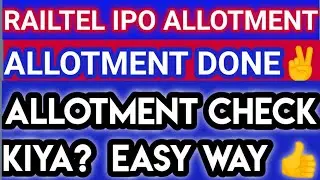 RAILTEL IPO • HOW TO CHECK IPO ALLOTMENT STATUS ON BSE • RAILTEL IPO GMP REVIEW ALLOTMENT RESULTS