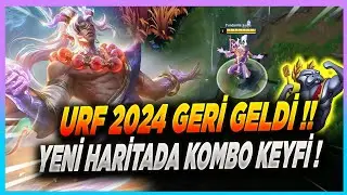 URF GERİ DÖNDÜ ! 2024'ÜN İLK URF MAÇI ÖZLENEN BÜTÜN KOMBOLARI YAPTIM !