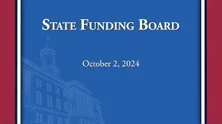 State Funding Board - 10/02/2024