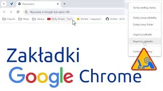 Zakładki / ulubione w Google Chrome