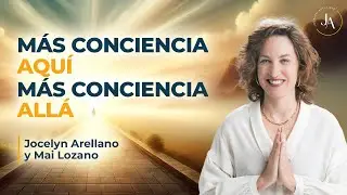 Más Conciencia Aquí, Más Conciencia Allá